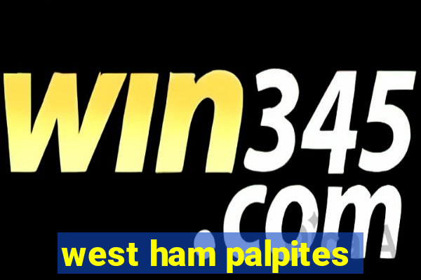 west ham palpites